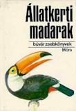 Vargha Béla: Állatkerti madarak