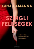 Gina LaManna: Szingli feleségek