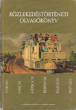 Közlekedéstörténeti olvasókönyv