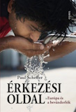 Paul Scheffer: Érkezési oldal