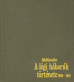 Olaf Groehler: A légi háborúk története