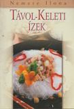 Nemere Ilona: Távol-keleti ízek