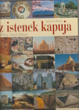 Szilárdi Réka: Az Istenek kapuja - A világ szent helyei