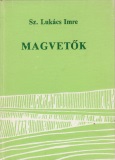 Sz. Lukács Imre Magvetők