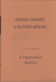 Anton Pavlovics Csehov: A kutyás hölgy