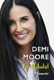 Demi Moore: Kívül-belül