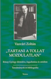 Vasvári Zoltán: "Tartani a tollat mozdulatlan"