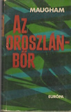 William Somerset Maugham: Az oroszlánbőr