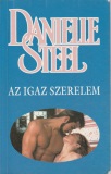 Danielle Steel: Az igaz szerelem