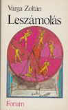 Varga Zoltán: Leszámolás