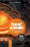 Isaac Asimov: Az Alapítvány előtt