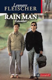 Leonore Fleischer: Rain Man - Esőember