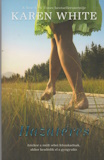 Karen White: Hazatérés
