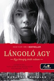 Susannah Cahalan: Lángoló agy - Egy hónapig őrült voltam
