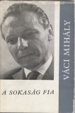 Váci Mihály: A sokaság fia