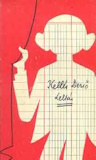 Kellér Dezső: Leltár - Naplómból (1974-1975)