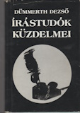 Dümmerth Dezső: Írástudók küzdelmei