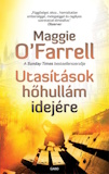 Maggie O'Farrel: Utasítások hőhullám idejére