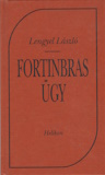 Lengyel László: Fortinbras ügy