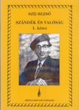 Szándék és valóság 1.