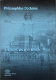 Lázár László: Értékek és mértékek