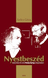 Nyestbeszéd - Szőcs Géza 33 verse Faludy György válogatásában