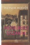Pietsch Miklós: Heidenbergi éjszakák