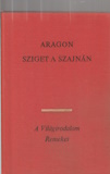 Louis Aragon: Sziget a Szajnán