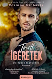 Corinne Michaels: Törött ígéretek