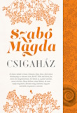 Szabó Magda: Csigaház
