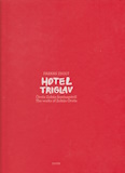 Farkas Zsolt: Hotel Triglav - Ötvös Zoltán festészetéről / the works of Zoltán Ötvös