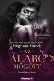 Meghan March: Az álarc mögött