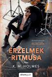 K. M. Holmes: Érzelmek ritmusa
