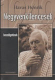 Havas Henrik: Negyvenkilencesek