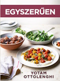 Yotam Ottolenghi: Egyszerűen