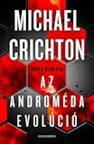 Michael Crichton és Daniel H. Wilson: Az Androméda evolúció