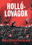 Christopher Buehhman: Hollólovagok