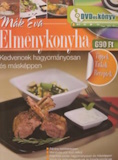 Mák Éva: Élménykonyha (+DVD)