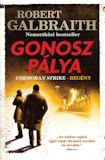 Robert Galbraith: Gonosz pálya