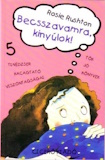 Rosie Rushton: Becsszavamra kinyúlok!