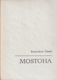 Kosztolányi Dezső: Mostoha - és egyéb kiadatlan művek