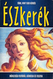 Szöllősi Péter(szerk.): Észkerék