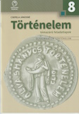 Csepela Jánosné: Történelem 8. témazáró feladatlapok