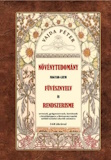 Vajda Péter: Növénytudomány - Magyar-Latin FÜVÉSZNYELV és Rendszerismeret