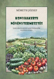 Németh József: Konyhakerti növénytermesztés