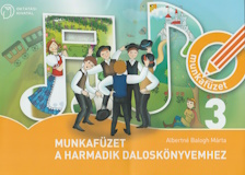 Albertné Balogh Márta: Munkafüzet a Harmadik daloskönyvemhez