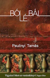Paulinyi Tamás: Bólébál