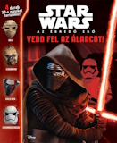 Benjamin Harper: Star Wars - Vedd fel az álarcot!