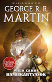 George R. R. Martin(szerk.): Hamiskártyások