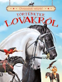José Morán: Olvassatok velünk - Történetek lovakról